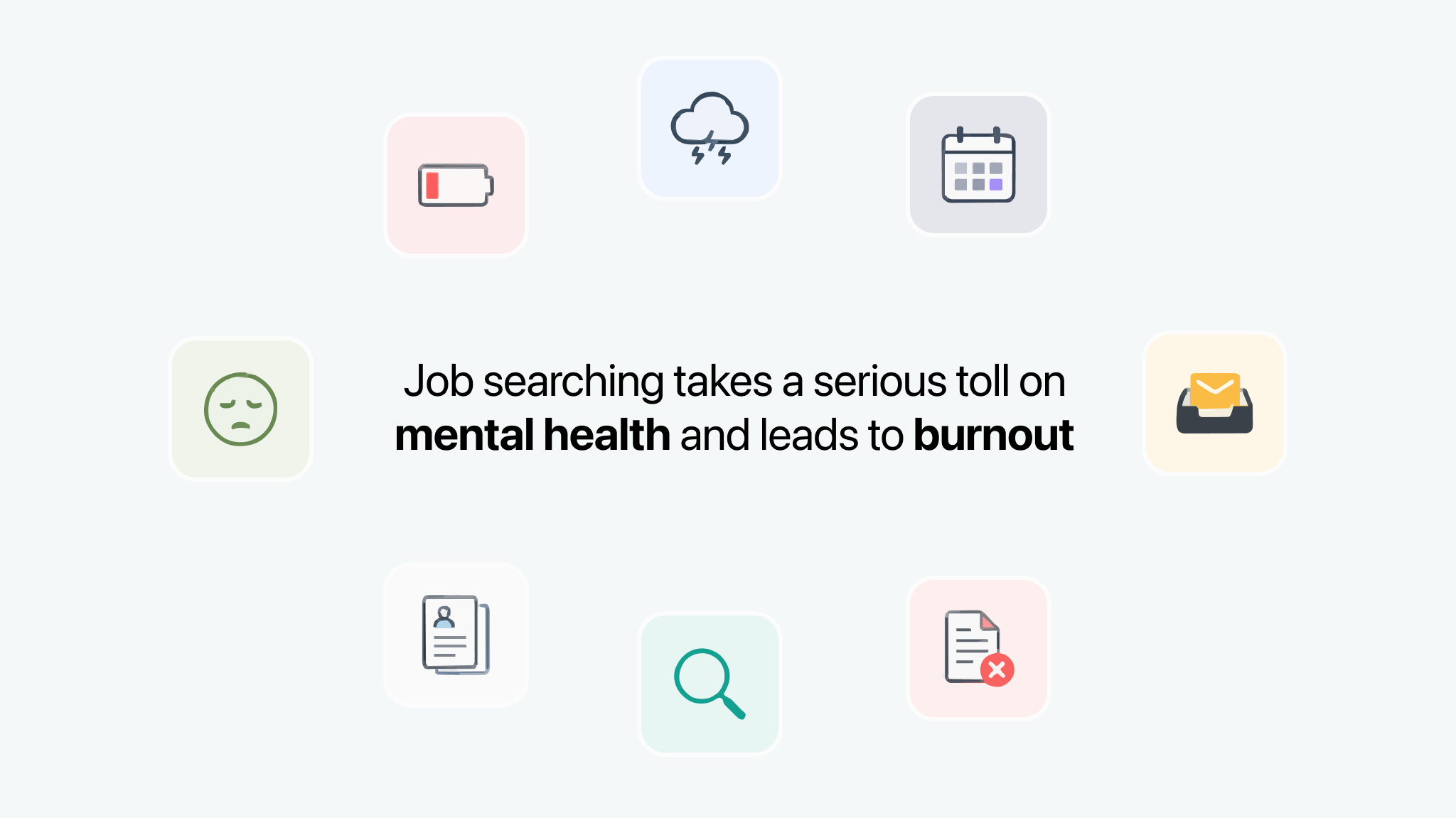 Job searching takes a serious toll on mental health and leads to burnout